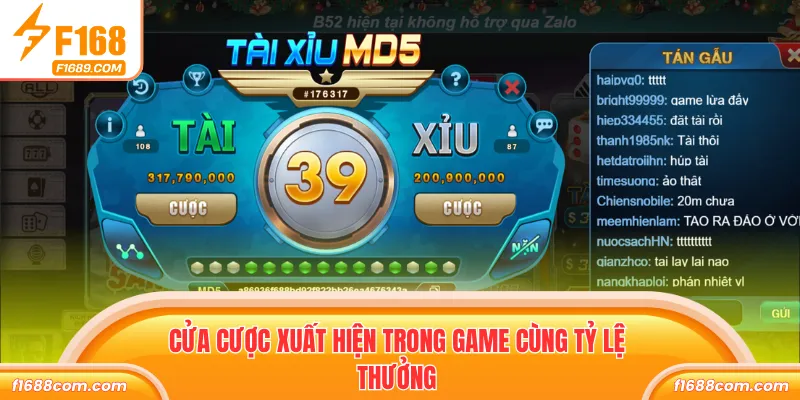 Cửa cược xuất hiện trong game cùng tỷ lệ thưởng