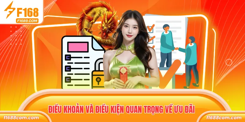 Điều khoản và điều kiện quan trọng về ưu đãi