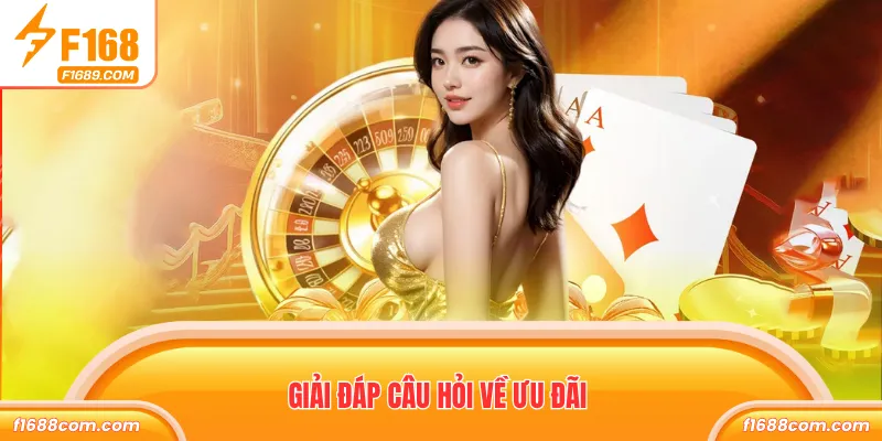 Giải đáp câu hỏi về ưu đãi