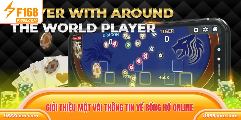 Giới thiệu một vài thông tin về rồng hổ online