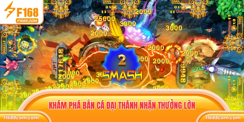 Khám phá Bắn cá đại thánh nhận thưởng lớn
