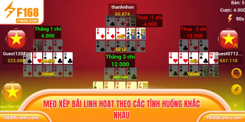 Mẹo xếp bài linh hoạt theo các tình huống khác nhau