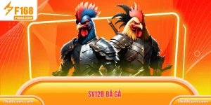 SV128 Đá GÀ